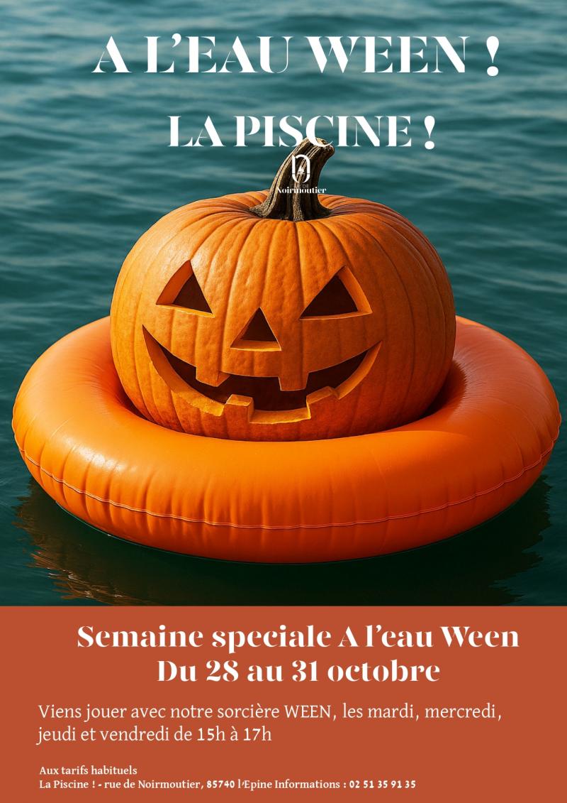Du 28 au 31 octobre 2025 - Spécial à l'eau wenn à la Piscine Du 28 au 31 octobre 2025 - Spécial à l'eau wenn à la Piscine
