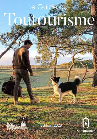 Guide du toutourisme 2023 - séjourner avec mon chien Guide du toutourisme 2023 - séjourner avec mon chien