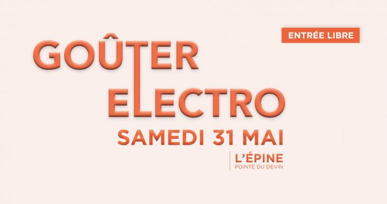 Gouter électro 31 mai