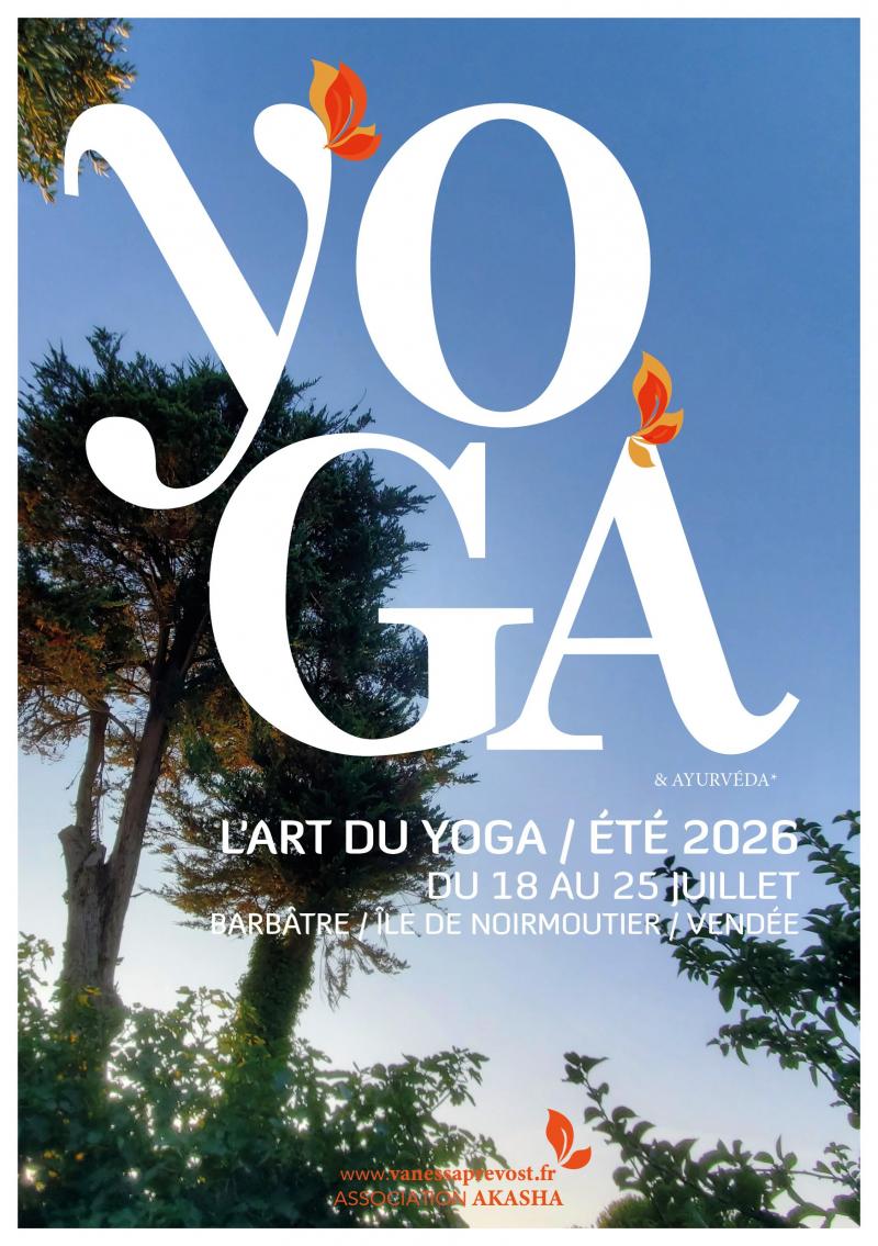 Du 18 au 25 juillet 2026 - Stage - L'art du Yoga