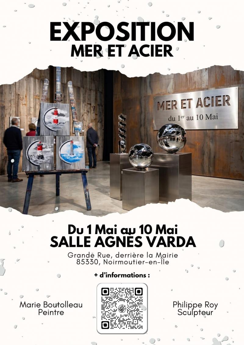 Du 1er au 10 mai 2026 - Exposition Mer et Acier