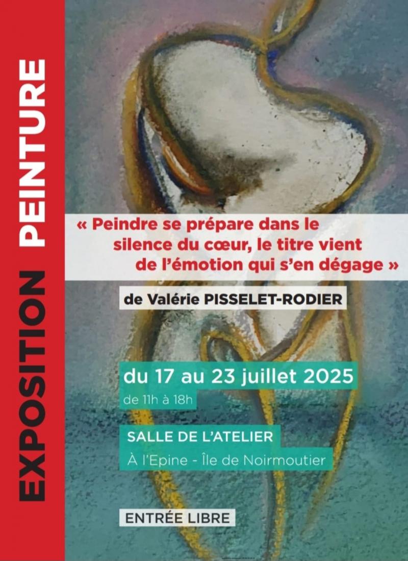 Du 17 au 23 juillet 2025 - EP - Expo peinture de Valérie PISSELET- RODIER AFFICHE