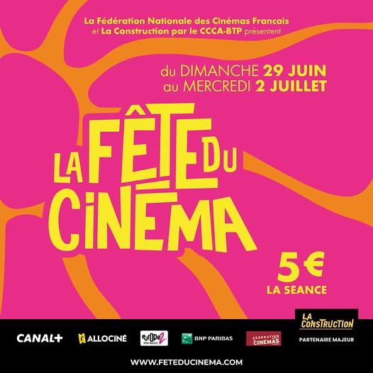 Du 29 juin au 2 juillet 2025 - La Fête du Cinéma