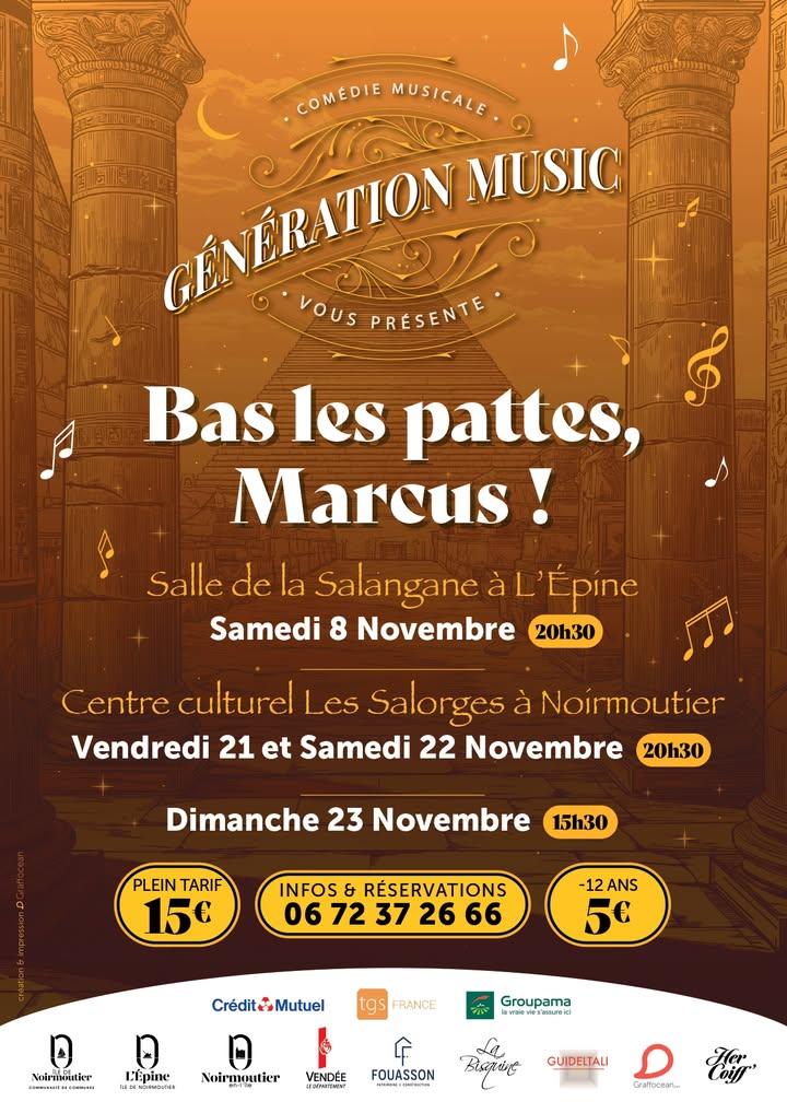 8 novembre 2025 - Spectacle : Bas les pattes Marcus par Génération Music