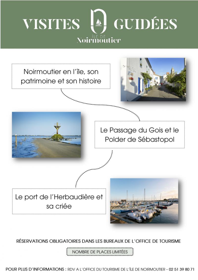 Visites guidées - Noirmoutier-en-l'île, son patrimoine, son histoire