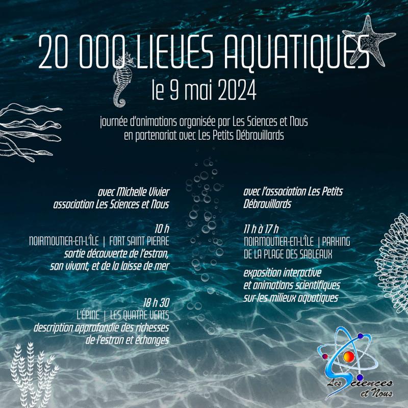 9 mai 2024 - 20 000 lieues aquatiques