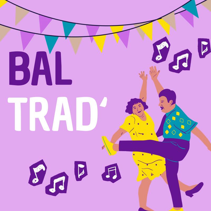 23 juillet 2026 - Ce soir c'est Bal Trad' !