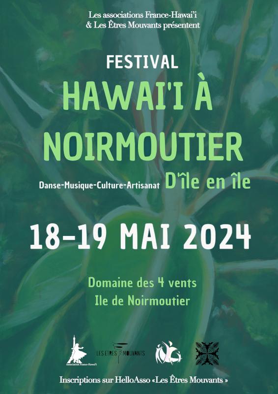 du 18 au 19 mai 2024 - Festival Hawai'i à Noirmoutier