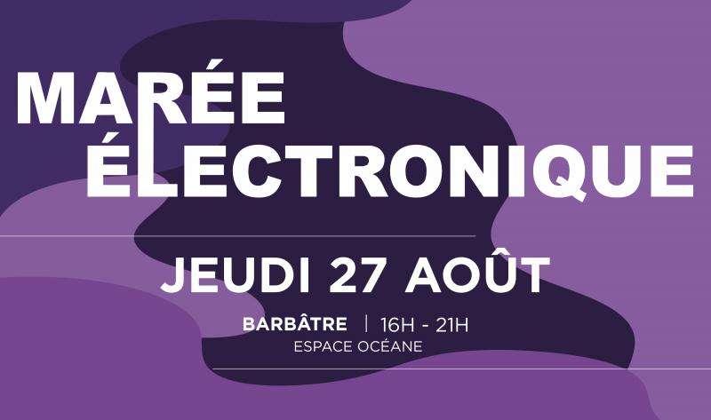 27 août 2026 - Marée Éléctronique