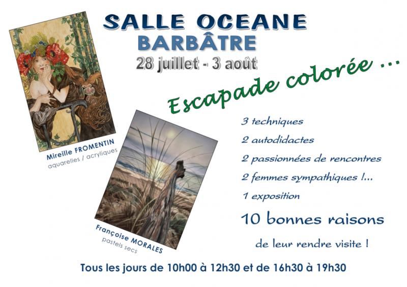 Du 28 juillet au 3 août 2025 - Exposition de peinture : ESCAPADE COLORÉE par Mireille FROMENTIN & Françoise MORALES
