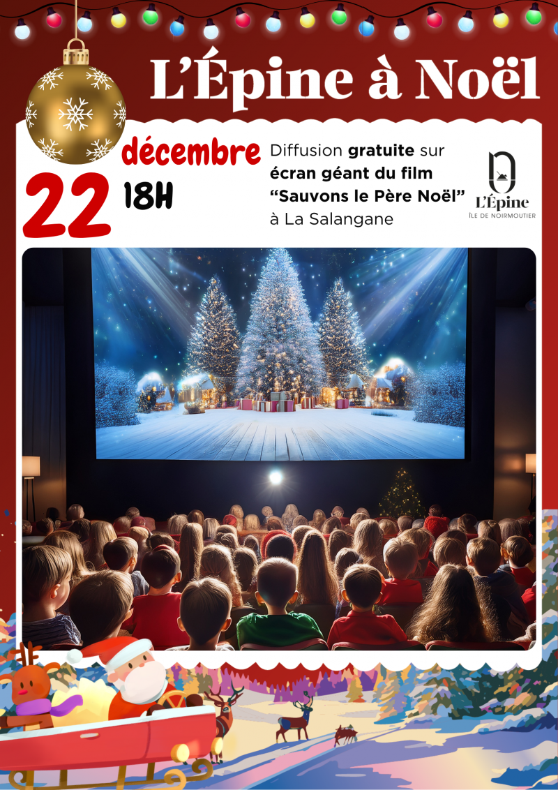 22 décembre 2025 - Projection du film Sauvons le Père Noël