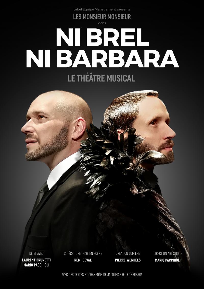 9 août 2025 - Ni Brel ni Barbara