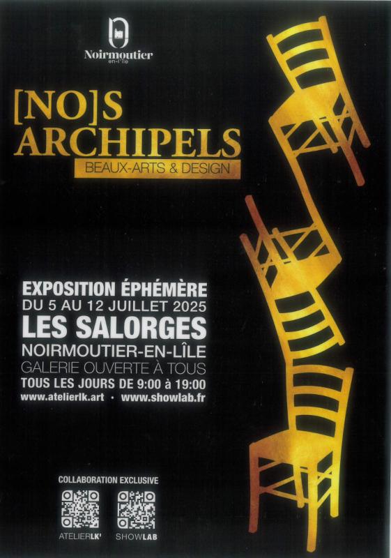 Du 5 au 12 juillet 2025 - Exposition éphémère : [No]s archipels Beaux-arts & Design