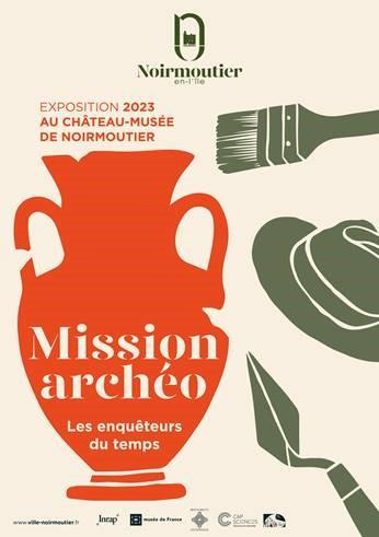 Du 8 avril au 30 septembre 2023 - Exposition Mission archéo : les enquêteurs du temps