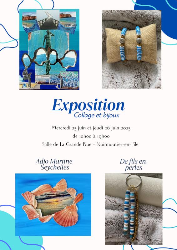 25 et 26 juin 2025 - Exposition collage et bijoux par Adjo Martine SEYCHELLES et Amélie de fils en perles