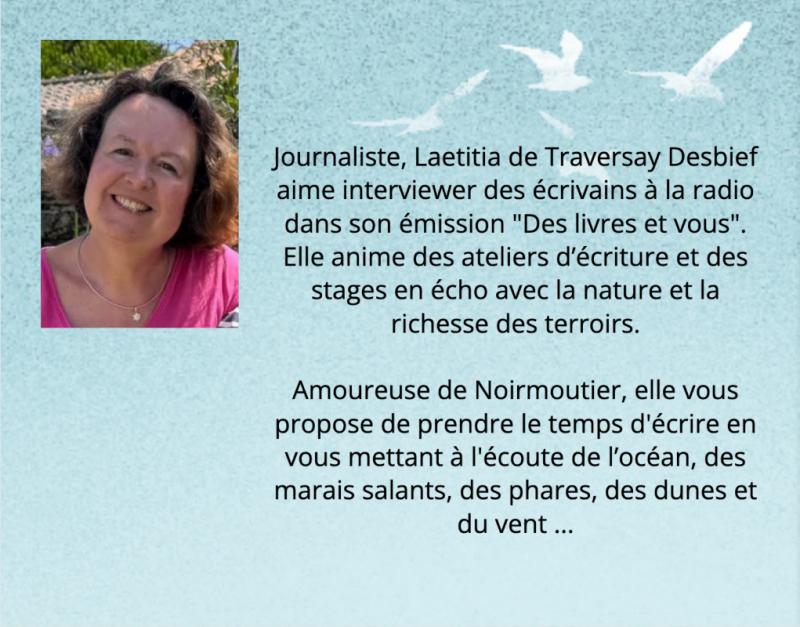 8 mai 2026 - Atelier d'écriture à l'Herbaudière avec Laetitia de Traversay Desbief