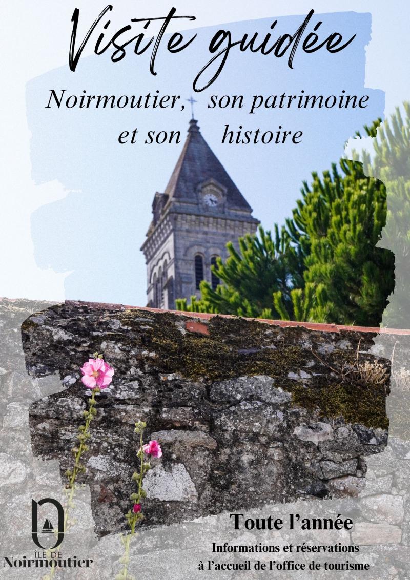 20 et 21 septembre 2025 - Les Journées Européennes du Patrimoine par l'Office de Tourisme de l'île de Noirmoutier