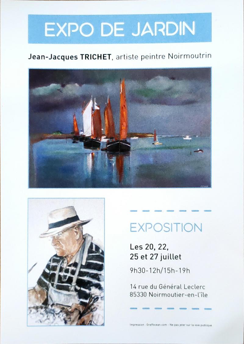 20, 22, 25 et 27 juillet 2025 - Exposition de peinture : Expo de Jardin par Jean-Jacques TRICHET