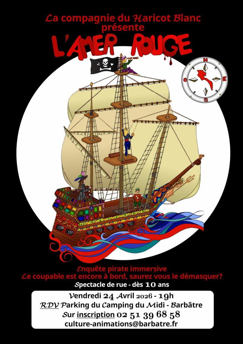 24 avril 2026 - Spectacle l'Amer rouge, enquête pirate immersive