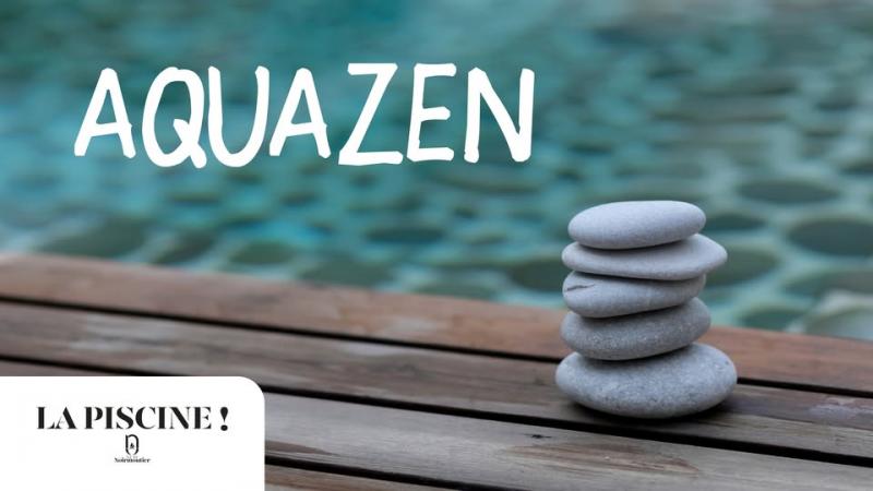 25 mars 2025 - Soirée Aquazen à La Piscine !
