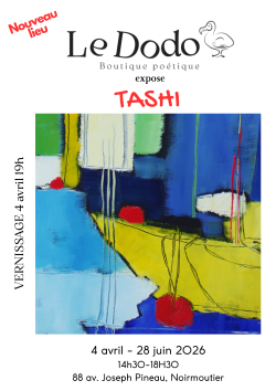 Du 4 avril au 28 juin 2026 - Exposition de peinture TASHI
