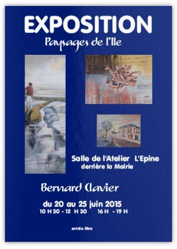 Du 20 au 25 juin 2025 - Exposition : Paysages de l'île par Bernard Calvier