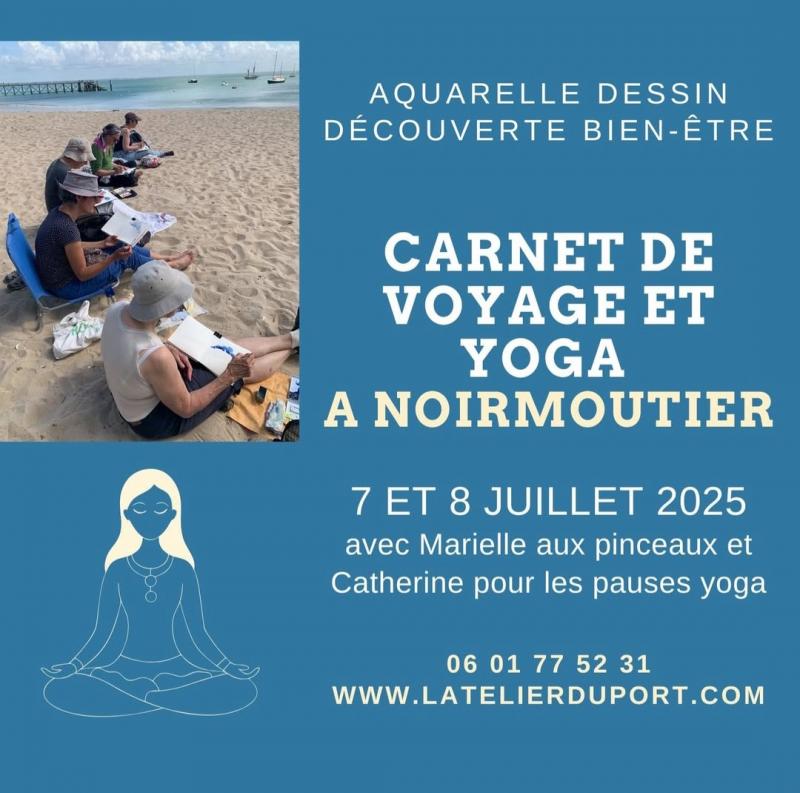 7 et 8 juillet 2025 - Carnet de voyage et Yoga à Noirmoutier