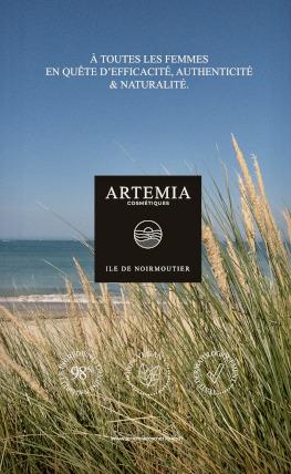 Artémia Cosmétiques - L'île de Noirmoutier en flacon