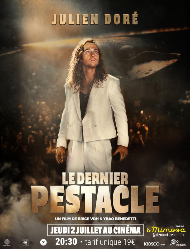 2 juillet 2026 - Retransmission du Dernier Pestacle de Julien Doré