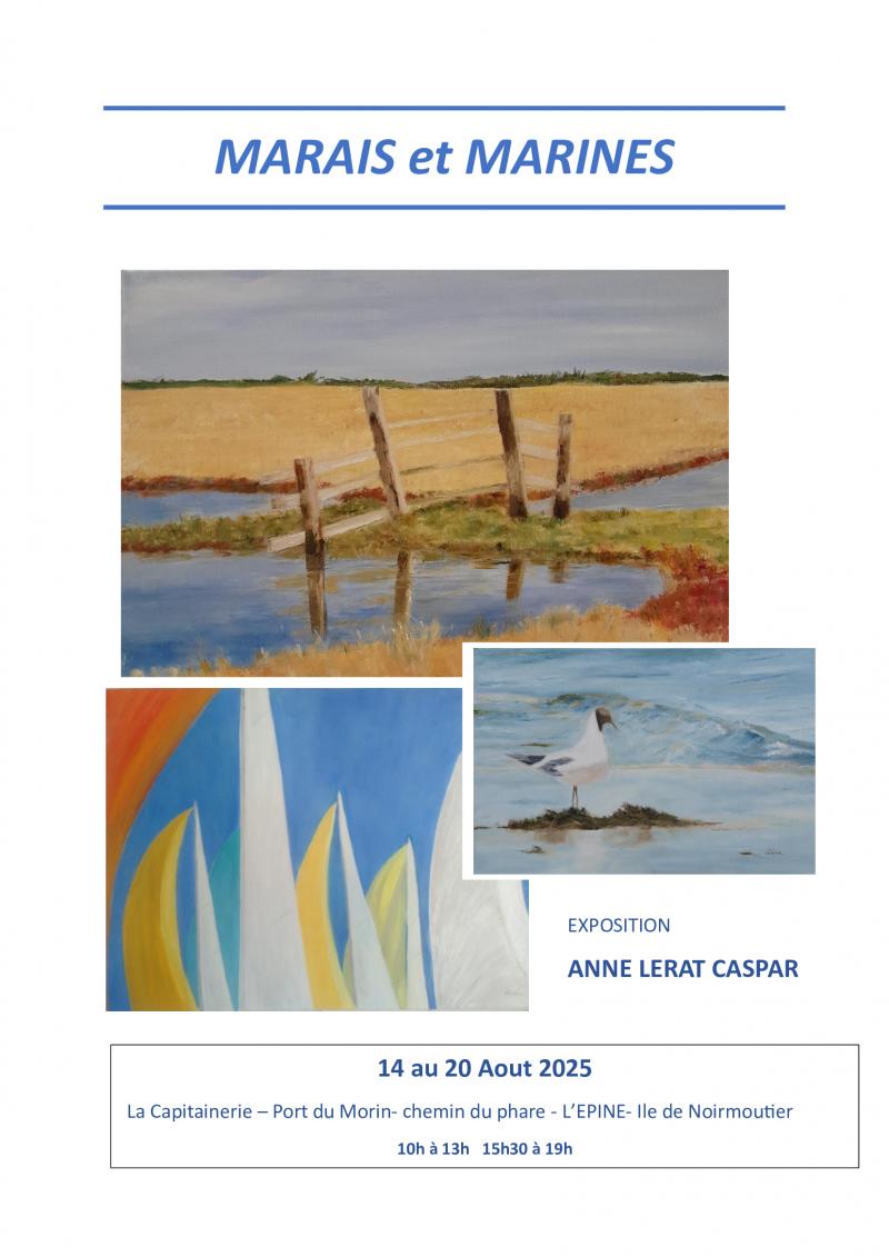 Du 14 au 20 août 2025 - Exposition de peinture à l'huile MARAIS ET MARINES par Anne LERAT CASPAR