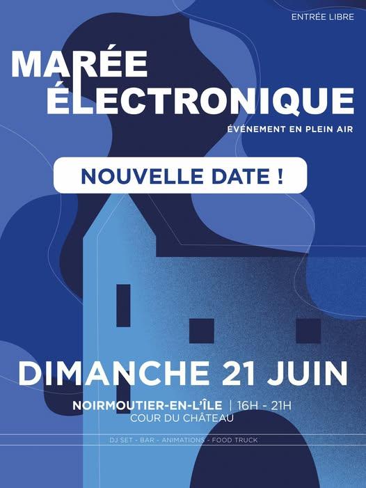 21 juin 2026 - Marée électronique
