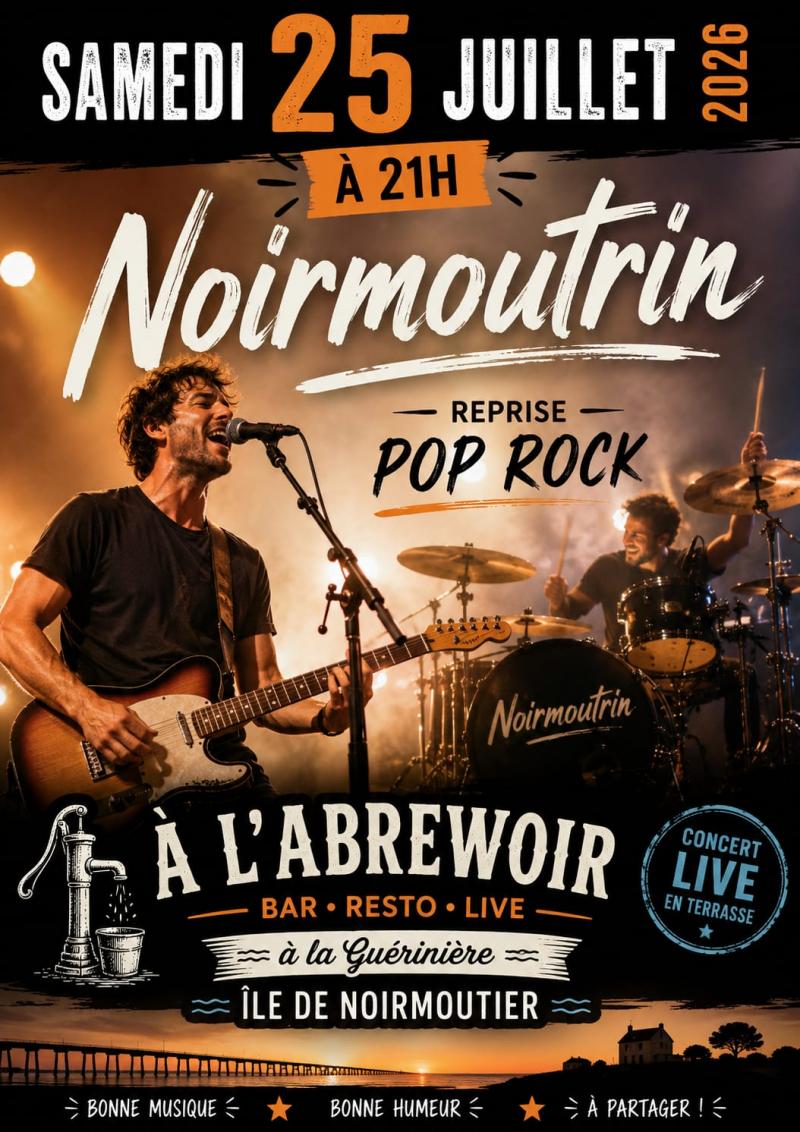 25 juillet 2026 - Concert : Reprises pop-rock pour le groupe Noirmoutrin à l'Abrewoir